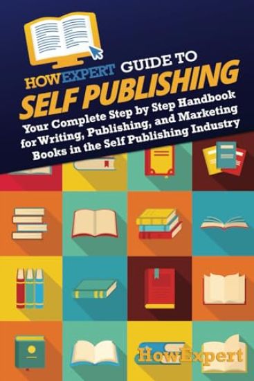 HowExpert Guide to Self Publishing