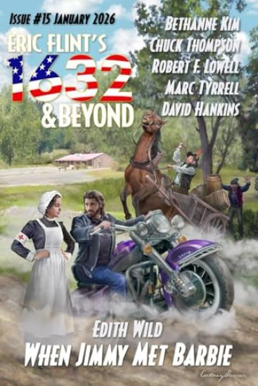 Eric Flint's 1632 & Beyond Issue #15