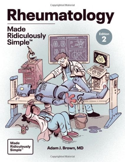 Rheumatology Made Ridiculously Simple