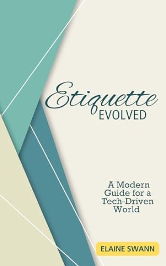 Elaine Swann's Book of Modern Etiquette