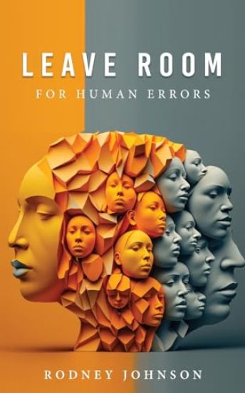 Leave Room for Human Errors
