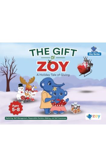 The Gift of Zoy: A Holiday Tale of Giving