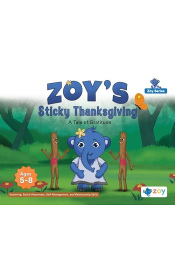 Zoy's Sticky Thanksgiving