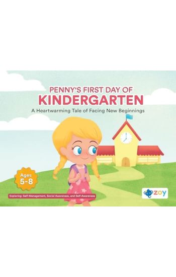 Penny's First Day of Kindergarten