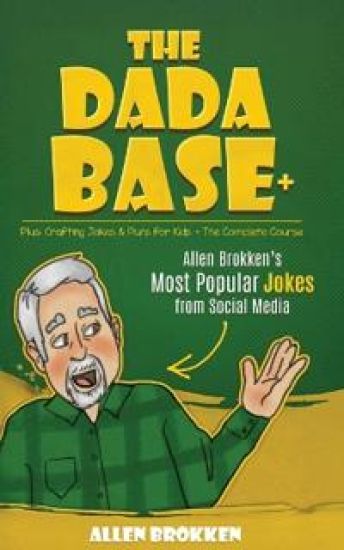 The DaDaBase+ Allen Brokken's Most Popular Jokes from Social Media