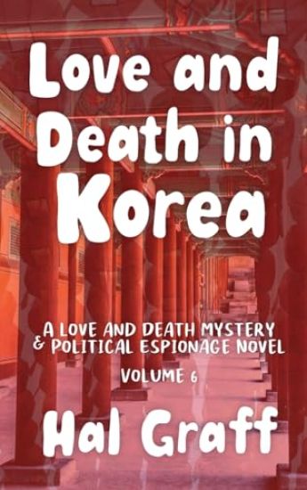 Love and Death in Korea
