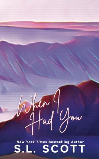 When I Had You