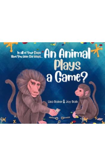 In All of Your Days Have You Seen the Ways an Animal Plays a Game?