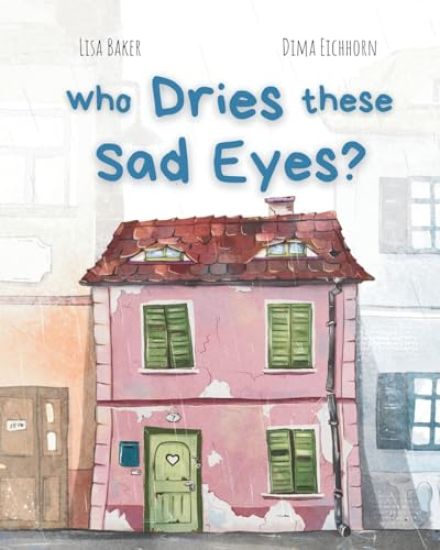 Who Dries These Sad Eyes?