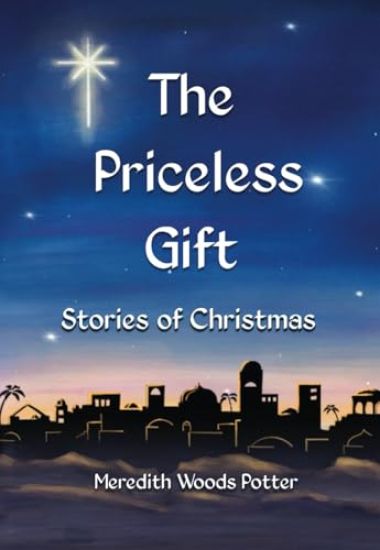 The Priceless Gift: Stories of Christmas