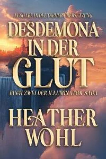 Desdemona in der Glut