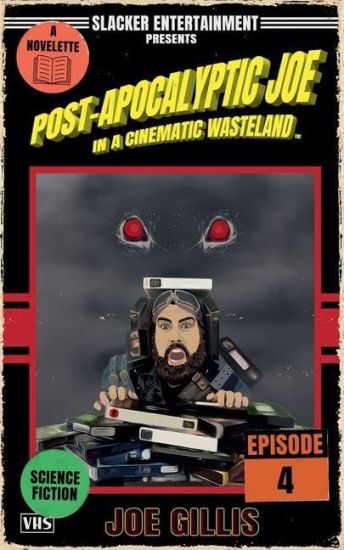 Post-Apocalyptic Joe in a Cinematic Wasteland - Episode 4