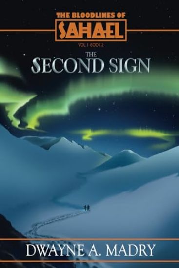 The Bloodlines of Sahael Volume One Book Two