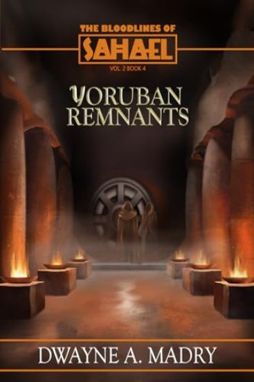 The Bloodlines of Sahael Volume Two Book Four