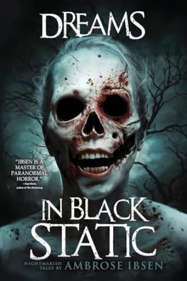 Dreams in Black Static