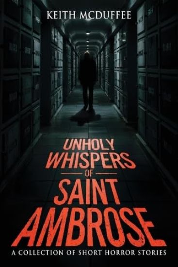 Unholy Whispers of Saint Ambrose