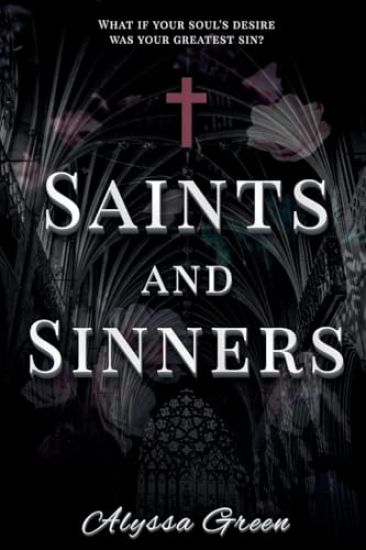 Saints and Sinners