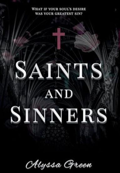 Saints and Sinners