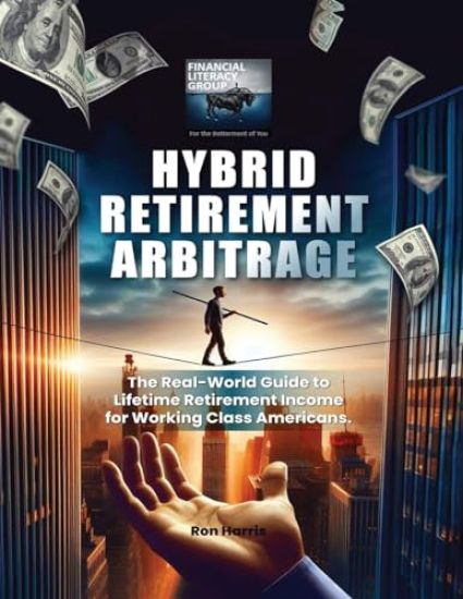 Hybrid Retirement Arbitrage