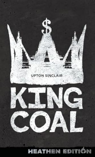 King Coal (Heathen Edition)