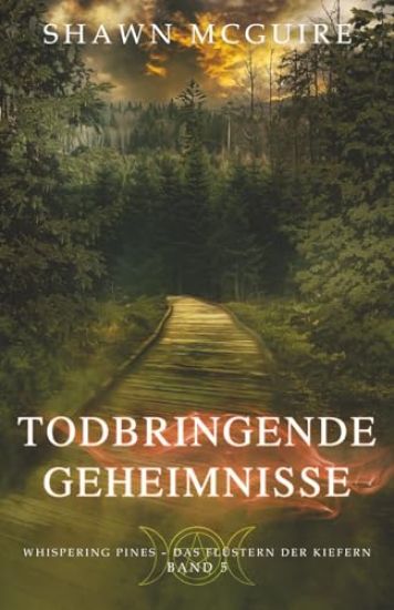 Todbringende Geheimnisse