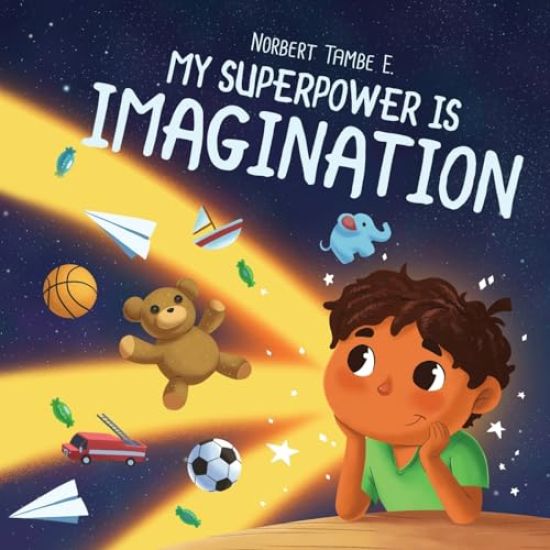 My Superpower Is Imagination