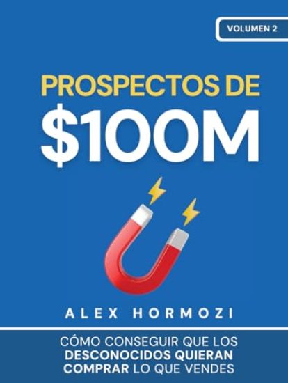 Prospectos de $100M