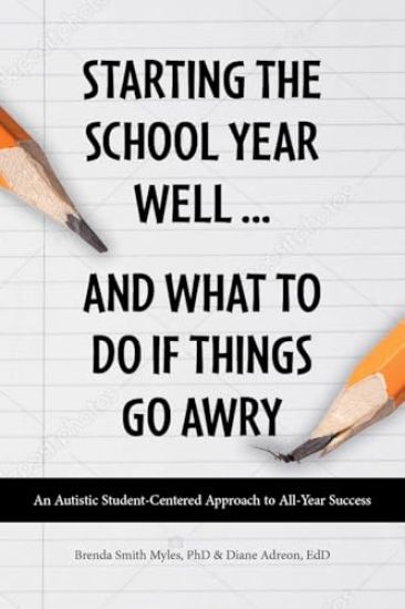 Starting the School Year Well...and What to Do If Things Go Awry