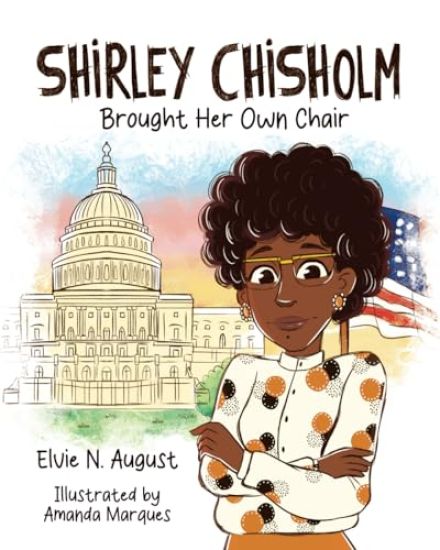Shirley Chisholm Brought Her Own Chair