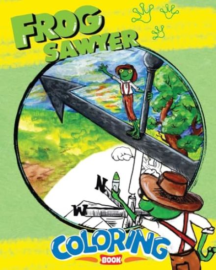 Frog Sawyer Coloring Book