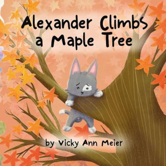 Alexander Climbs a Maple Tree