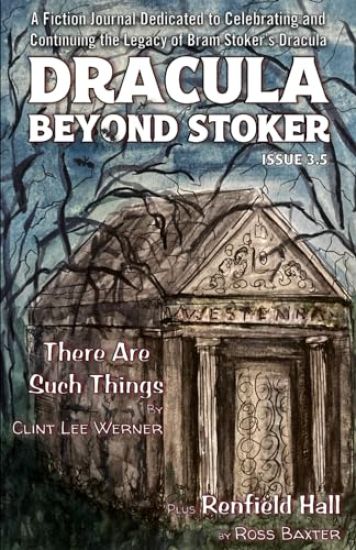 Dracula Beyond Stoker Issue 3.5