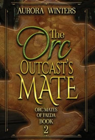 The Orc Outcast's Mate