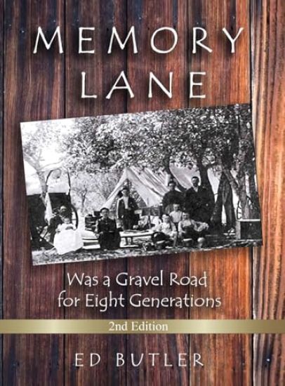 Memory Lane Was A Gravel Road For Eight Generations