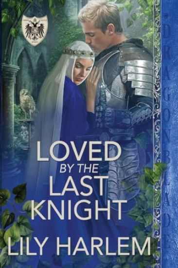 Loved by the Last Knight