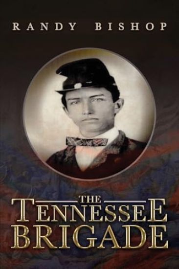 The Tennessee Brigade