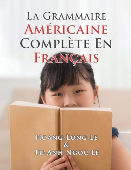 La Grammaire Américaine Complète En Français