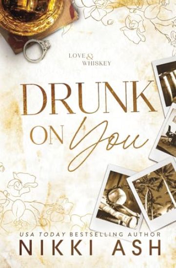 Drunk on You