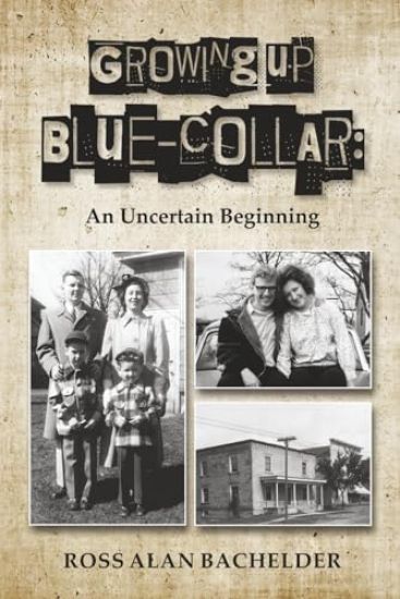 Growing Up Blue-Collar