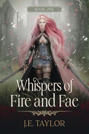 Whispers of Fire and Fae