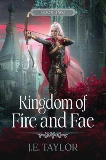 Kingdom of Fire and Fae