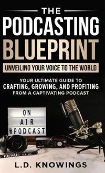 The Podcasting Blueprint