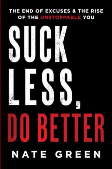 Suck Less, Do Better