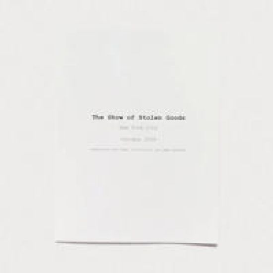 The Show of Stolen Goods