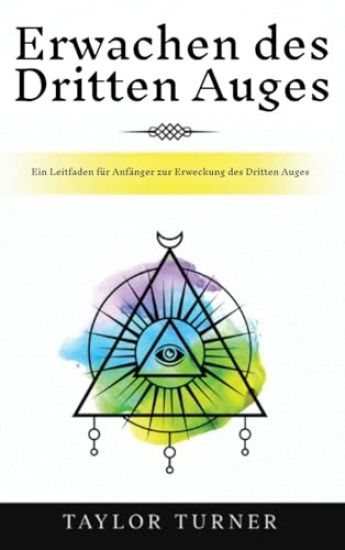 Erwachen des Dritten Auges