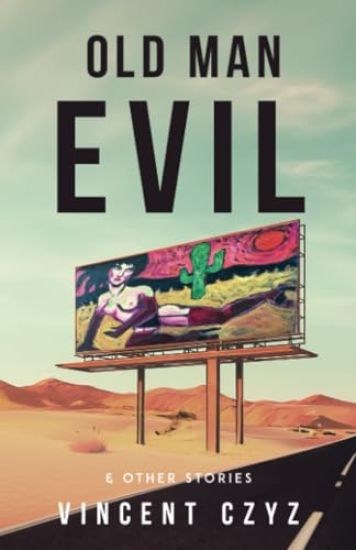 Old Man Evil: & Other Stories