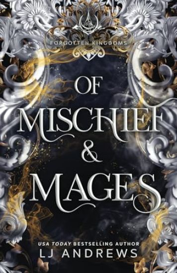 Of Mischief and Mages