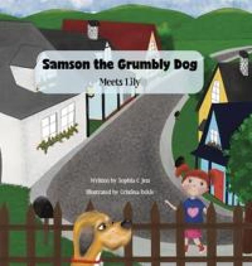 Samson the Grumbly Dog Meets Lily