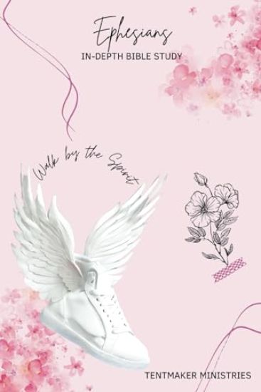 Ephesians In-Depth Bible Study