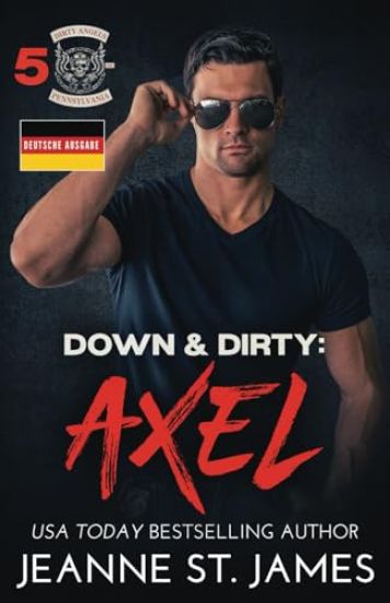 Down & Dirty - Axel